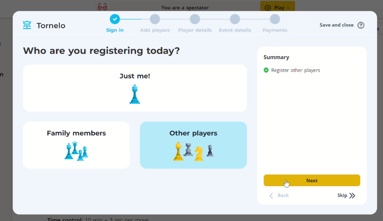 Register yourself, your children or a team of other players